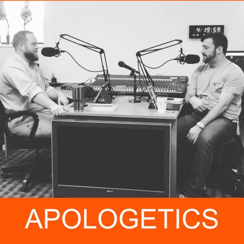 12-19-17 - Apologetics w/Mitch and Zakk