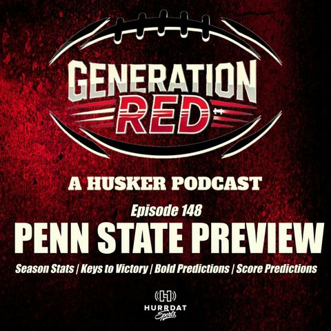 Ep. 148 - Penn State Preview