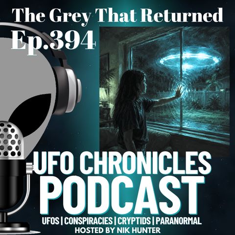 Ep.394 The Grey That Returned