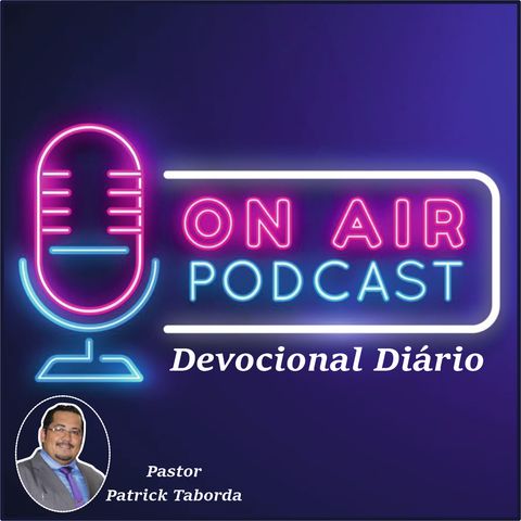 Devocional Diário com Pastor Patrick Taborda - CHEQUE EM BRANCO – Tiago 1.6-8
