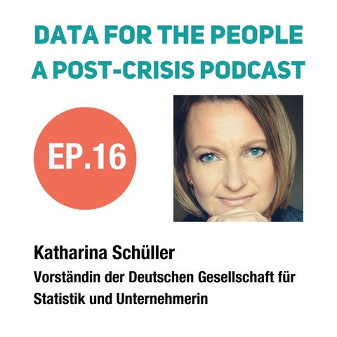 Katharina Schüller - Vorständing der Deutschen Gesellschaft für Statistik und Unternehmerin