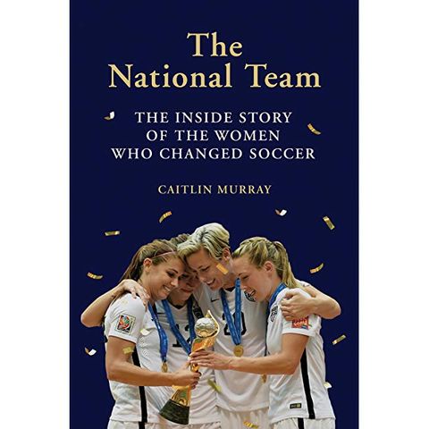 Sports of All Sorts: Guest Author Caitlin Murray of "The National Team: How the US Women's Soccer Team Dreamed Big and Changed the Game"