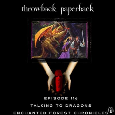 Episode 116 - Talking to Dragons