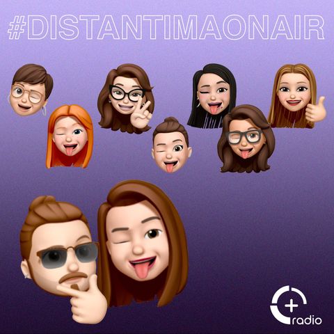 #DistantiMaOnAir - Puntata 2