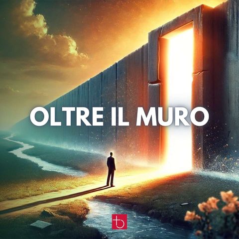 Oltre il muro | E. Taliento