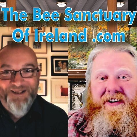 The Bee Sanctuary of Ireland Paul Handrick Part1of2