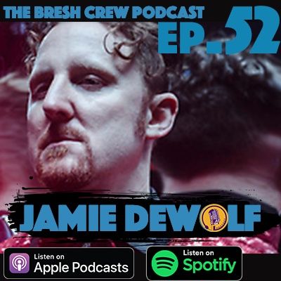 Ep.52- Jamie Dewolf