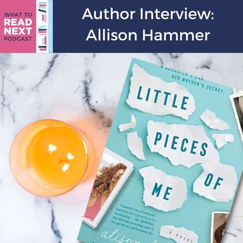 #458 Author Interview: Little Pieces of Me by Allison Hammer