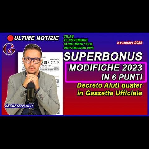 SUPERBONUS da 110 a 90 Decreto Aiuti quater in Gazzetta Ufficiale - ultime notizie proroga 2023