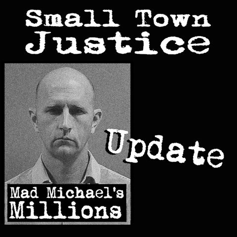 Update on Mad Michael's Millions