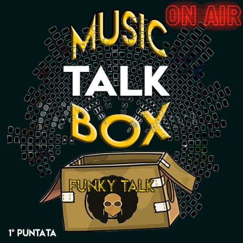 Music Talk Box EP. 1 - Funky Talk