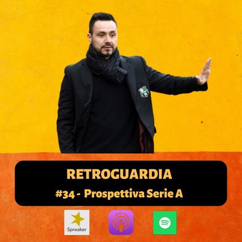 #34 - Prospettiva Serie A