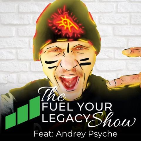 Episode 190: Andrey Psyche, Overcoming fear, self-love, focus, creative process, networking