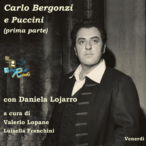 Tutto nel Mondo è Burla Stasera all'Opera - 100 anni Carlo Bergonzi 11° puntata