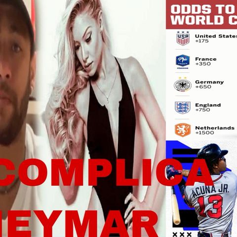 Episodio 12 - Caso Neymar, Calientes los Rays en MLB, Doblete De Messi, gol más rápido en el mundial femenino y más