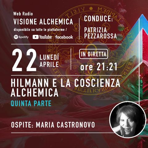 MARIA CASTRONOVO - HILLMAN E LA COSCIENZA ALCHEMICA 5° parte