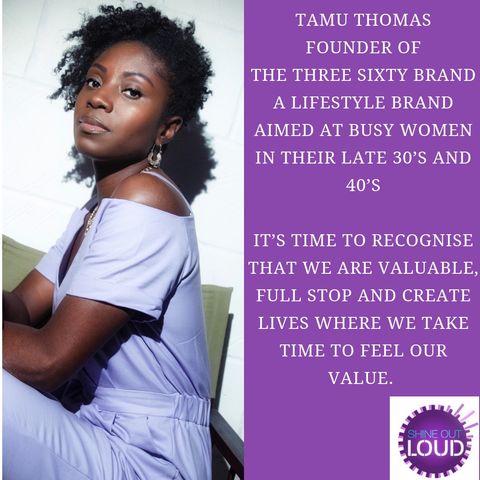 Tamu Thomas on taking the three sixty approach to finding your joy in your late 30’s & 40’s
