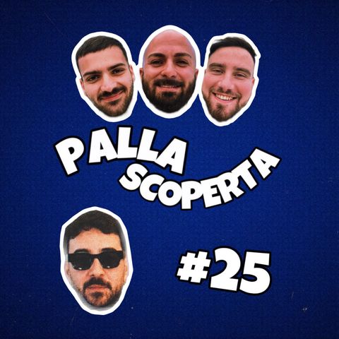 Palla Scoperta #26 - Mario Pietosi: calcio, Ibiza, nonna Filomena