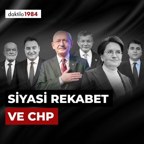 Siyasi Rekabet ve CHP | Dr. Ali Açıkgöz | Müşahit #10