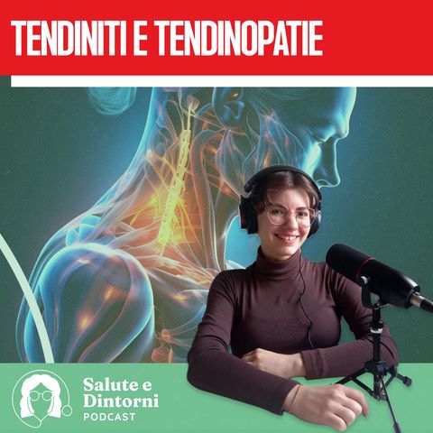 Tendiniti e tendinopatie