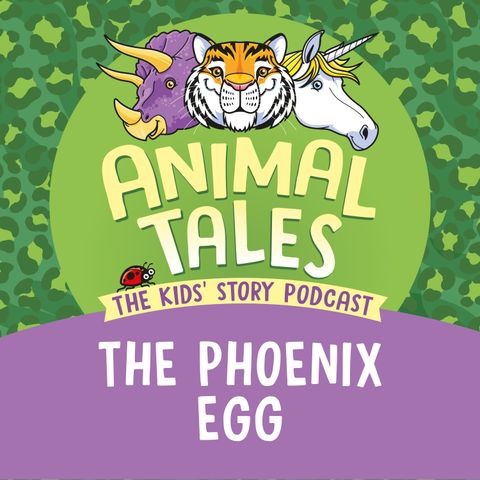 The Phoenix Egg