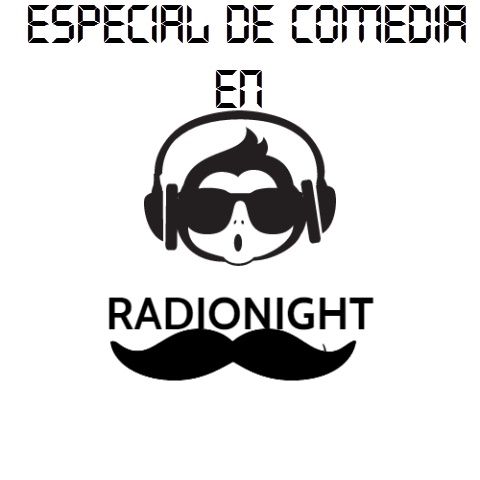 RadioNight//Especial De Comedia