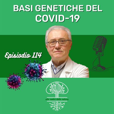Covid-19: Basi Genetiche