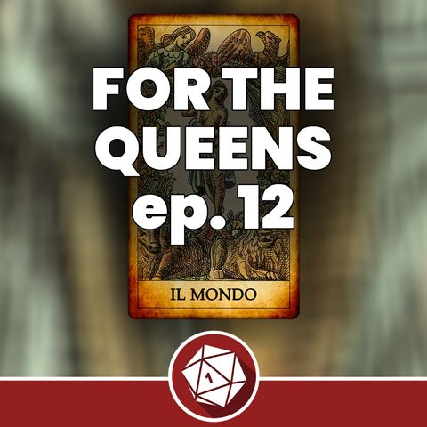 Il Mondo di Primus - For the Queens 12 (Dungeons & Dragons 5th)