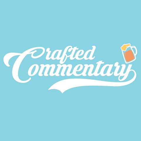 Crafted Commentary Ep. 1 - The Start Of San Diego's Best Craft Beer Podcast That's Not About Beer!