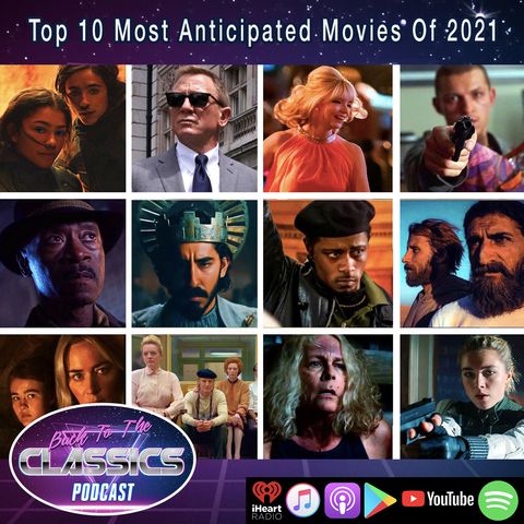 Top 10 Most Anticipated Movies Of 2021