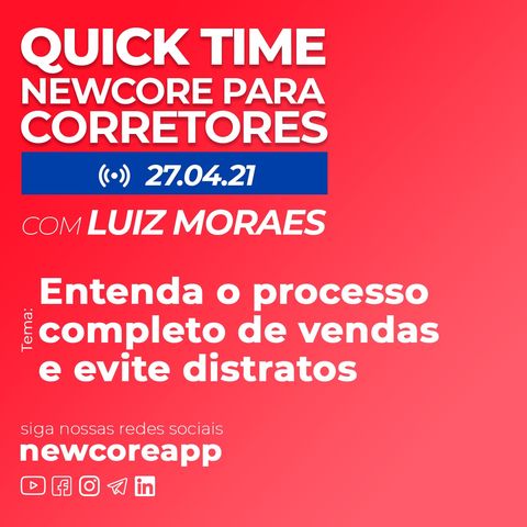 Quick Time - Entenda o processo completo de vendas e evite distratos