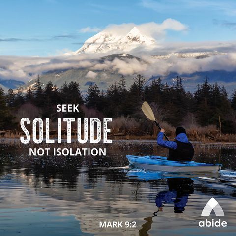 Solitude vs. Isolation