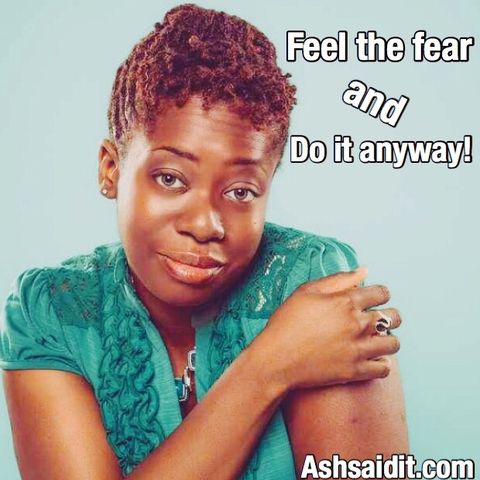 Feel the fear & conquer ALL! #ashsaidit #ashbtv