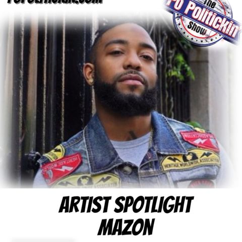 Artist Spotlight -  Mazon | @Mazon717