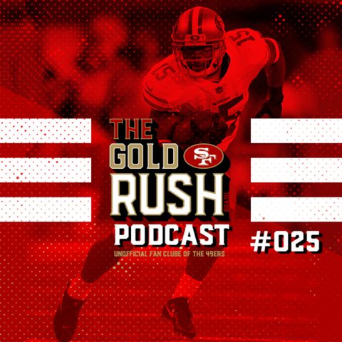 The Gold Rush Brasil Podcast 025 - Semana 1 Panthers vs 49ers