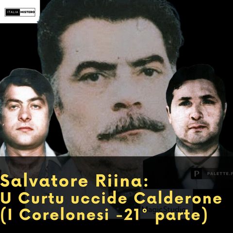 Salvatore Riina U Curtu uccide Calderone