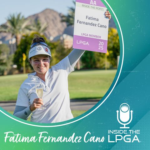 Episode 14 | Life Changing Moments on the Epson Tour ft Fatima Fernandez Cano