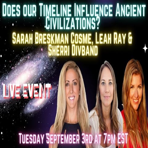 Sarah Breskman Cosme, Leah Ray & Sherri Divband LIVE EVENT