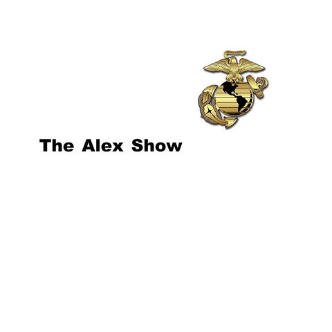 The Alex Show- Episode 2- MEPS USMC