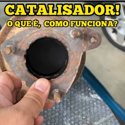 O QUE É CATALISADOR, QUAL É SUA FUNÇÃO E QUAIS OS DEFEITOS DE UM CATALISADOR?