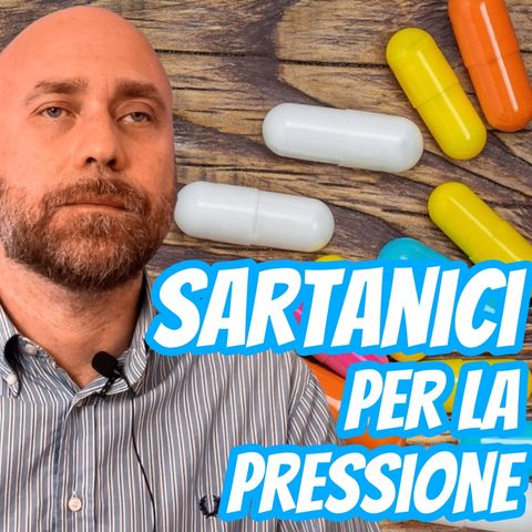 Farmaci antipertensivi: i sartanici - IlTuoMedico.net -
