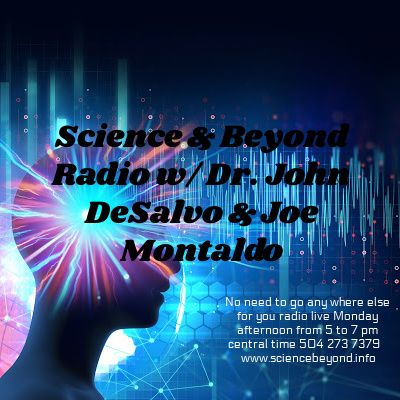 “Science & Beyond with Joe Montaldo and Dr. John DeSalvo￼” former Hells Angel, Sergeant at arms, the number three man in the organization,