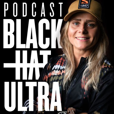 #83 Katarzyna Wilk: biegaczka górska - "Łowczyni przygód" - Black Hat Ultra Podcast