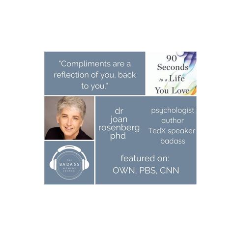 90 Seconds to a Life You Love - Dr. Joan Rosenberg PhD - Part 3