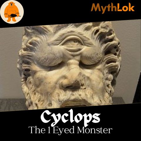 Cyclops : The 1 Eyed Monster