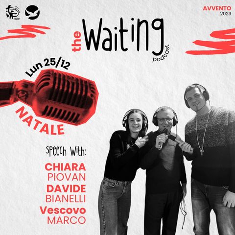 The Waiting ✦ Santo Natale 2023
