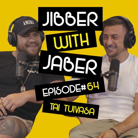 From the Hood to the UFC | BamBam Tai Tuivasa | EP64 Jibber with Jaber