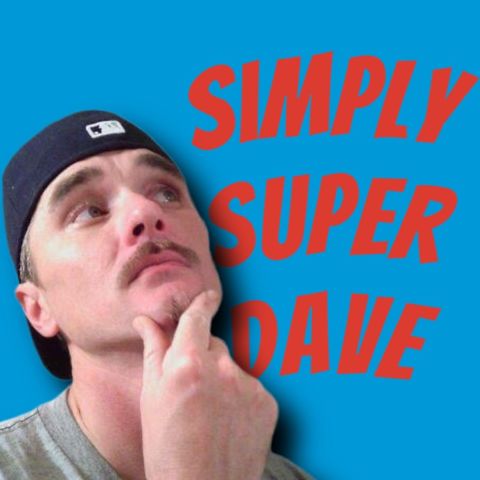 No Die Hard?!   Episode 15 - Staying Super With SimplySuperDave
