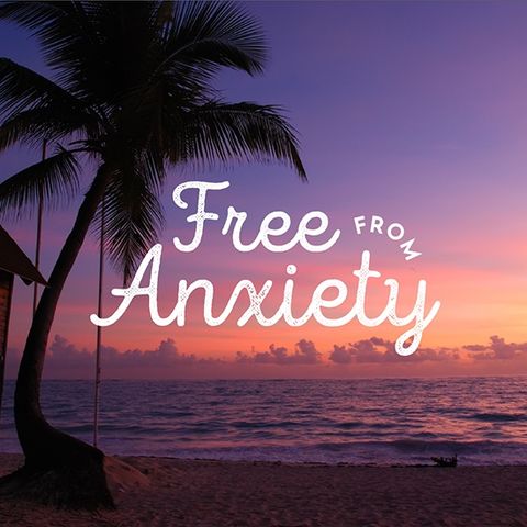 Free From Anxiety
