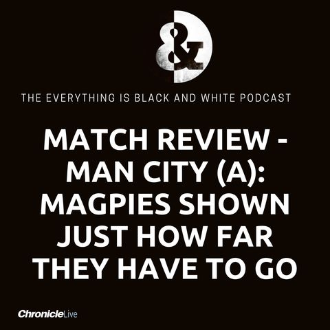 MAN CITY 5-0 NEWCASTLE UNITED | MAGPIES SHOWN JUST HOW FAR THEY HAVE TO GO
